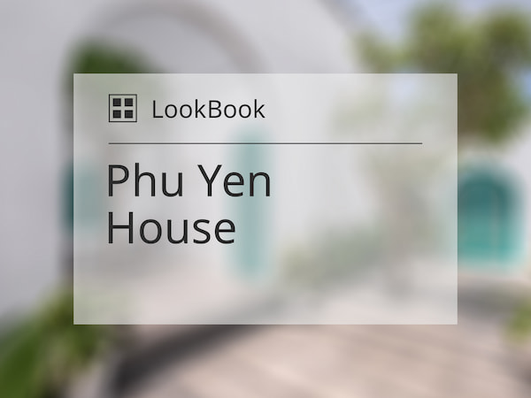 LookBook Phu Yen House